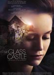 2017高分美國電影《玻璃城堡/The Glass Castle》布麗·拉爾森 英語中字 盒裝1碟